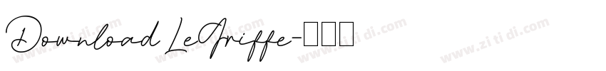 Download LeGriffe字体转换